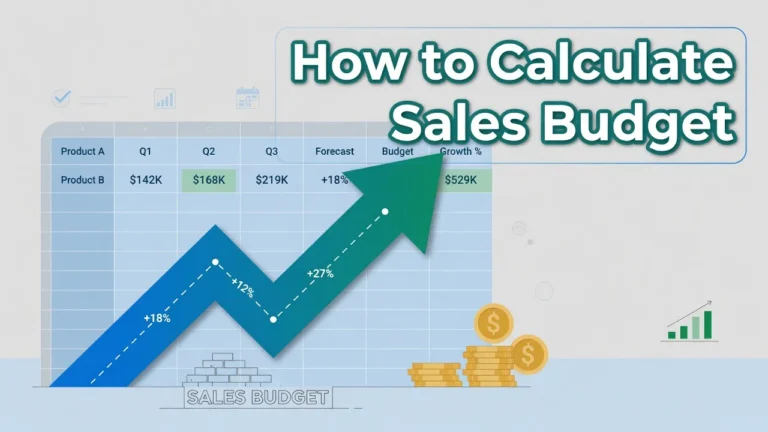 Featured image for article on how to calculate sales budget, showing growth arrow and spreadsheet representing financial planning and budgeting